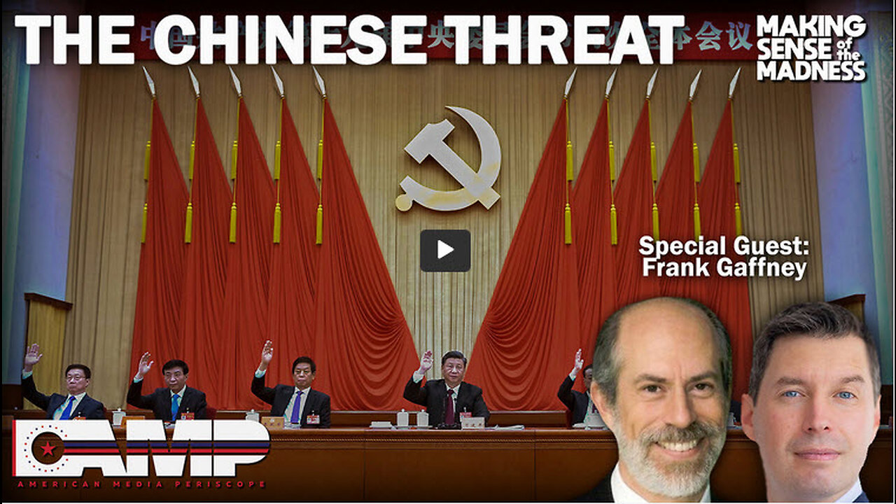 The Chinese Threat with Frank Gaffney | MSOM Ep. 748