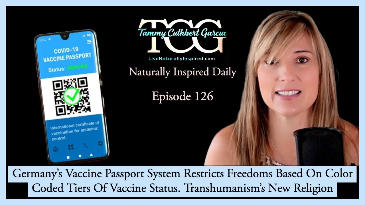 Germany's New Vaccine Passport System. A New Religion Tied To Transhumanism And Cryonics