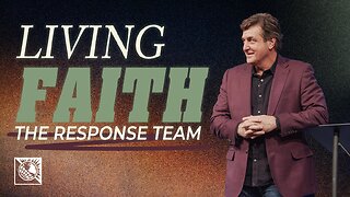 Living Faith [The Response Team] | Pastor Allen Jackson