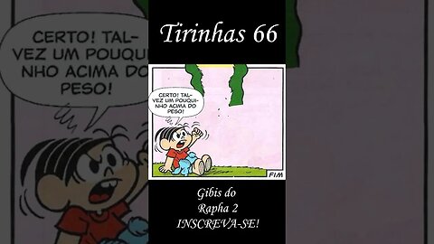 Tirinhas da Turma da Mônica nº 66 | Gibis do Rapha 2