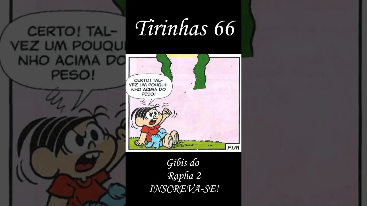 Tirinhas da Turma da Mônica nº 66 | Gibis do Rapha 2