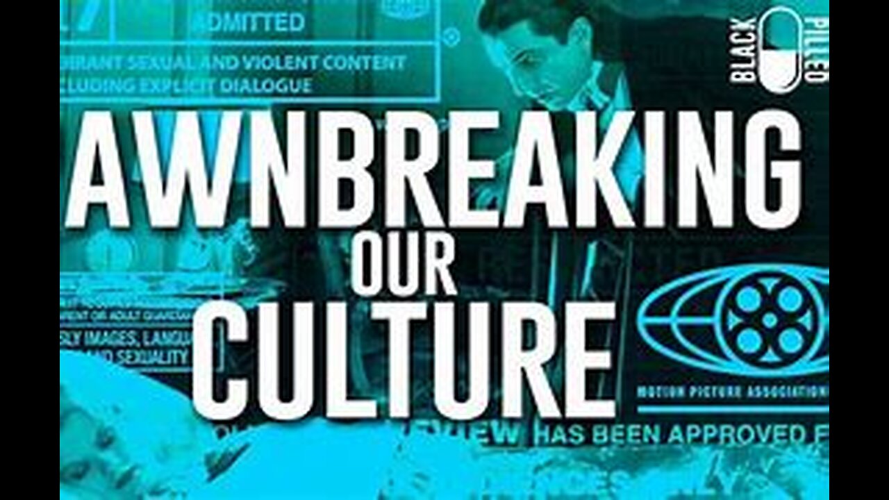 Blackpilled: Pawnbreaking Our Culture 3-20-2019