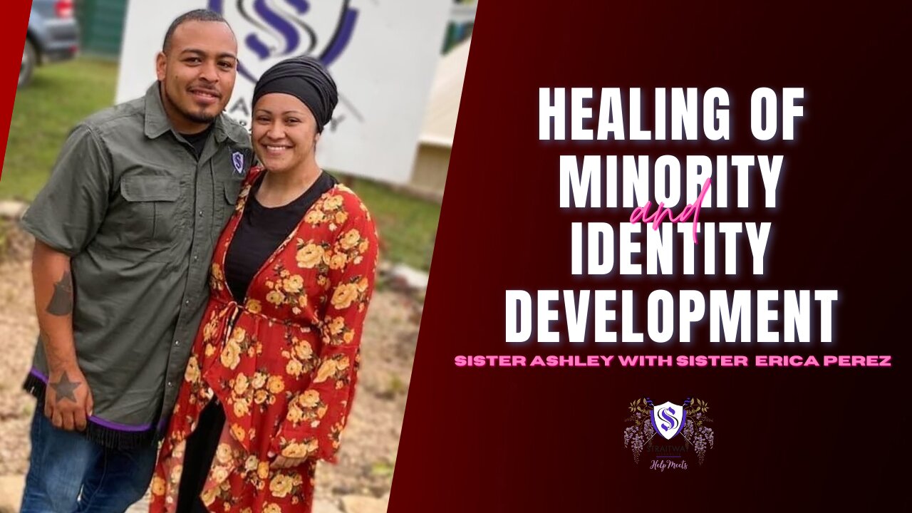 Sister2Sister 02--2021 || Healing Of Minority & Identity Development