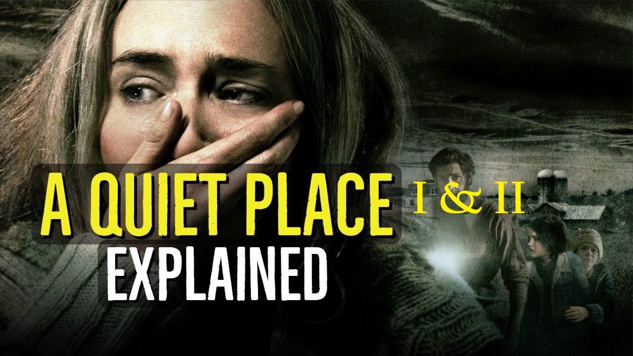 A Quiet Place 1 & 2 Full Movie EXPLAINED