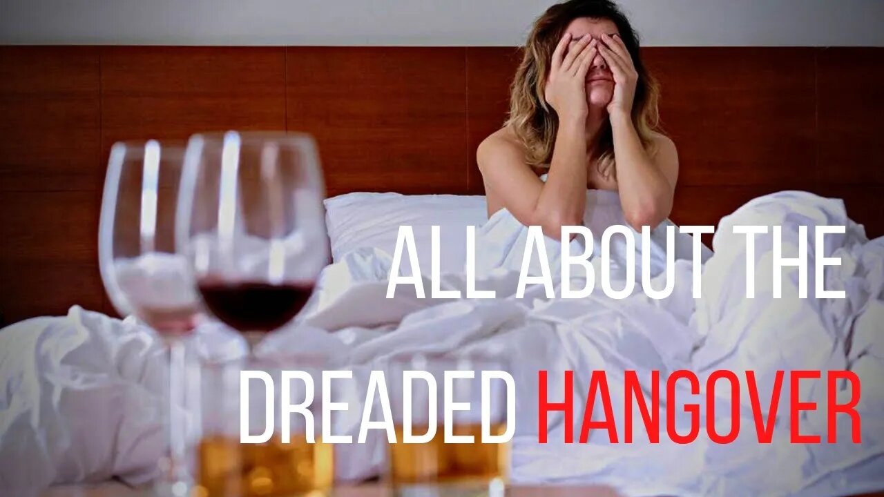 hangovers explained (is there a cure, why they happen, etc.)