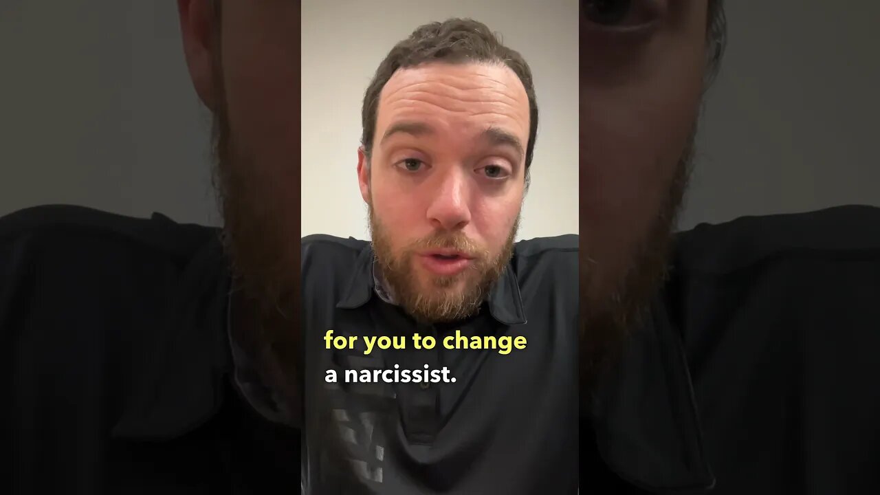 Changing a Narcissist: How To Work on yourself for Growth and Healing