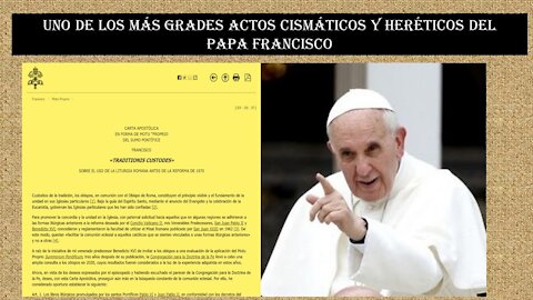 ACTO CISMÁTICO Y HERÉTICO DEL PAPA FRANCISCO