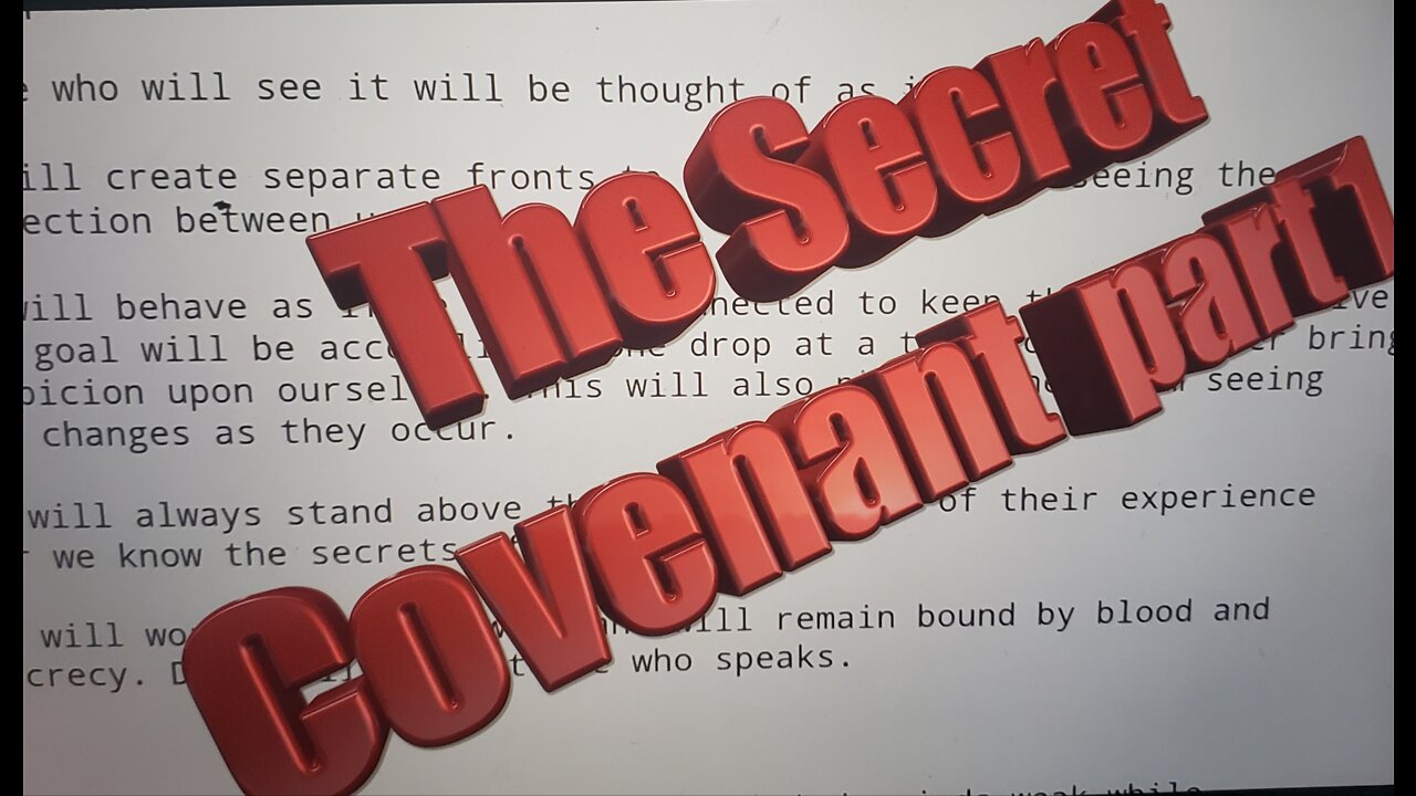 The Secret Covenant part 1