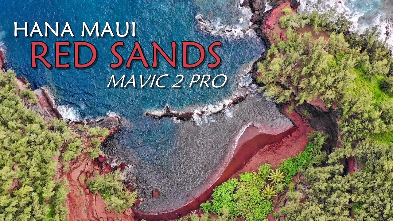 Mavic 2 Pro - Secret Red Sands Beach in 4K Hana Maui Hawaii (Auto Camera Settings)