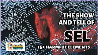 Parents on the Level : The Show and Tell of SEL 15 Harmful Elements