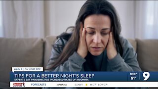 Tips for a better night's sleep: experts say pandemic has increased insomnia