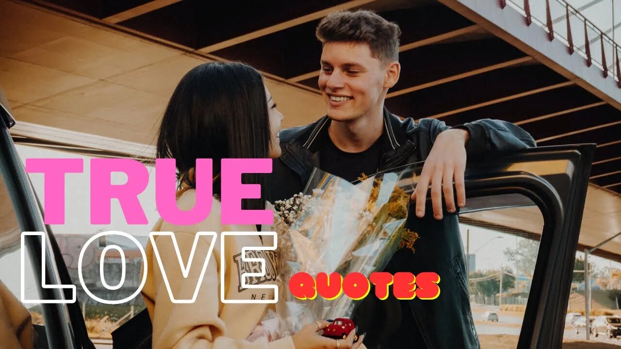 Top 20 True Love best Quotes-inspirational quotes - true lover ! short clips- Motivational quotes