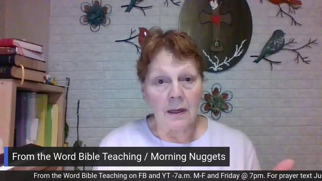 From the Word bible Teaching / Morning Nuggets (2/22/23)