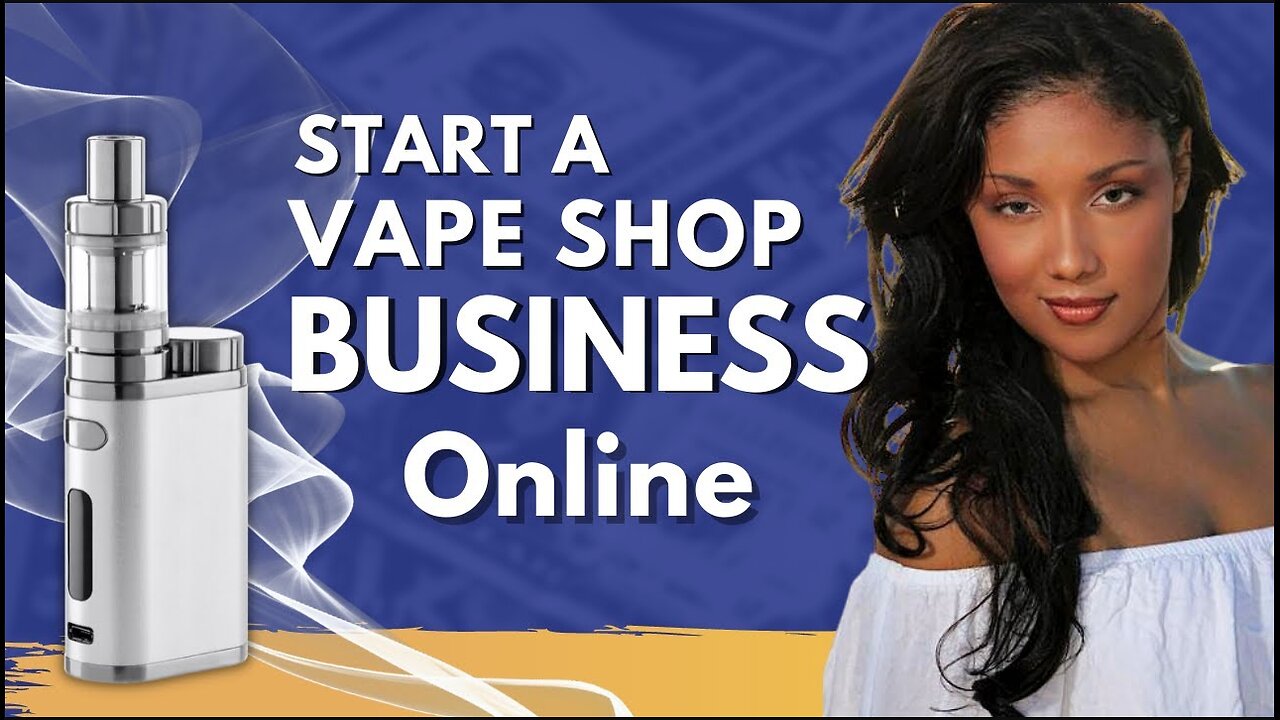 Unbelievable Ways to Start a Vape Business Online