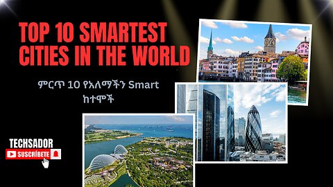 Top 10 Smartest Cities in the World