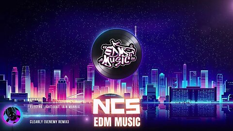 NCS NoCopyrightSounds - Clearly Remix - Car Music - Gaming Music - EDM Music - NCS New Video Cover