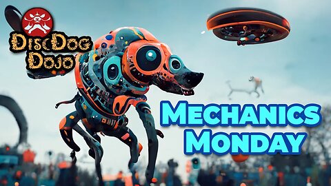 DiscDog Dojo #68 | Mechanics Monday