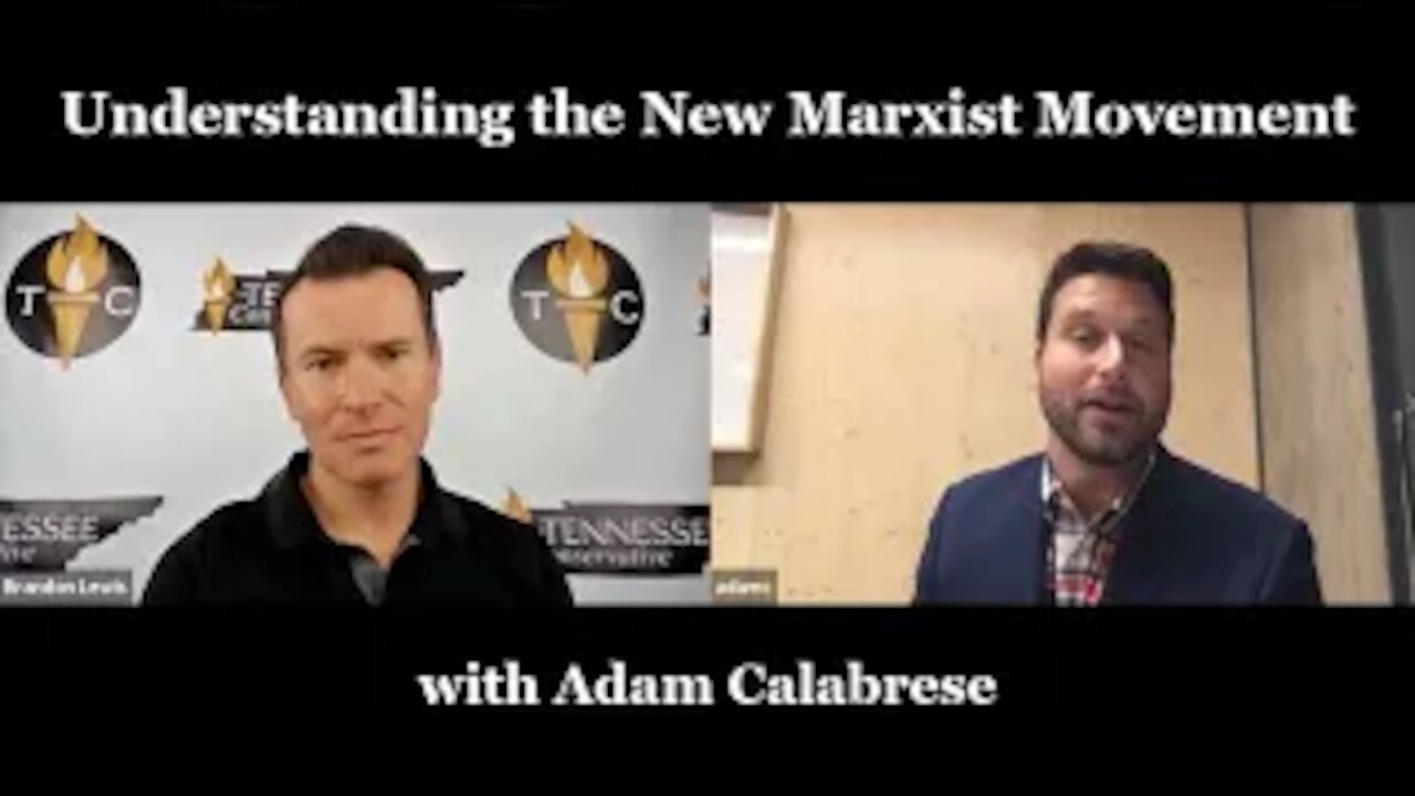 Understanding the New Marxist Movement with Adam Calabrese