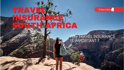 Travel insurance south Africa | Why TRAVEL INSURANCE is IMPORTANT ?