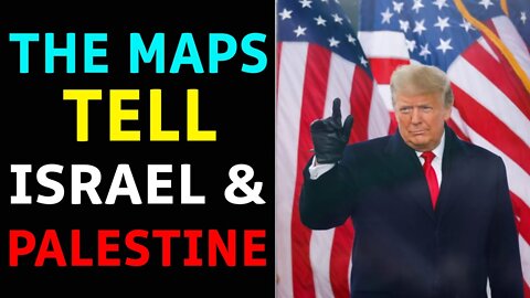 THE MAPS TELL ISRAEL & PALESTINE | JUDY BYINGTON