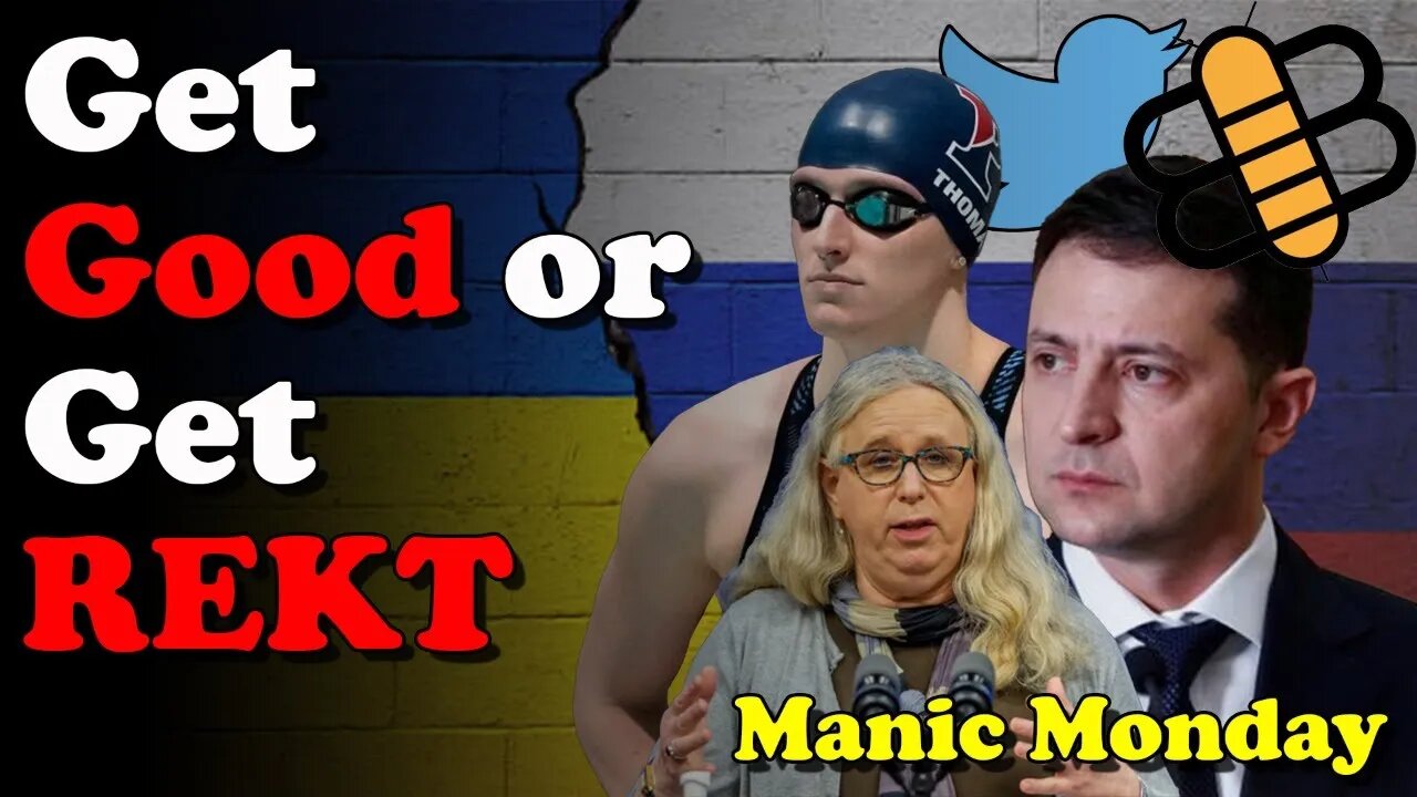 Get Good or Get REKT - Manic Monday