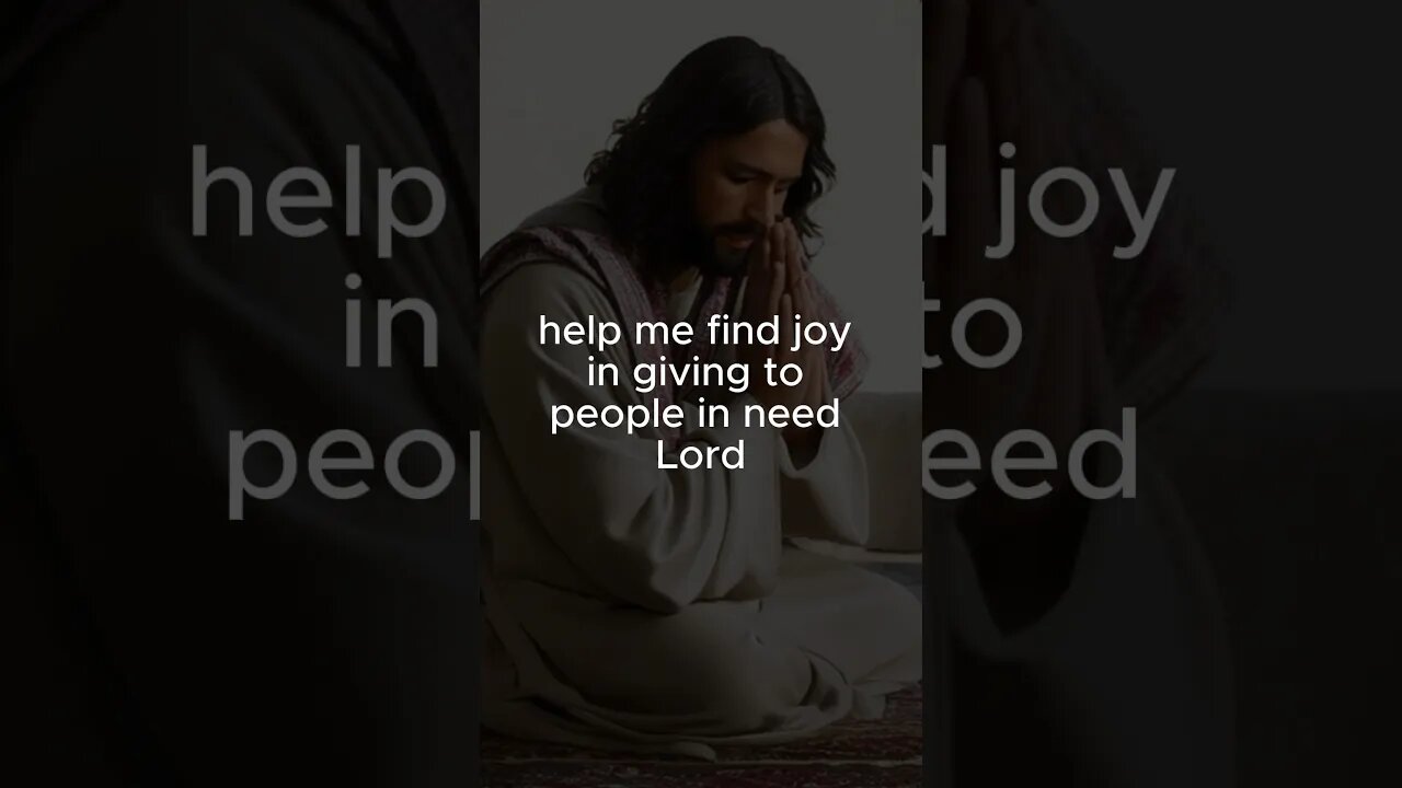 A Prayer for the Joy of giving to people in need