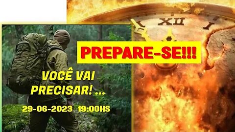 PREPARE-SE... VOCÊ VAI PRECISAR!!!