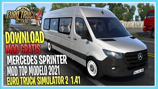 Mod Grátis MERCEDES BENS SPRINTER 2021 EURO TRUCK SIMULATOR 2 1.41