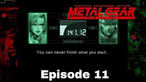 METAL GEAR SOLID Episode 11 Sniper Wolf