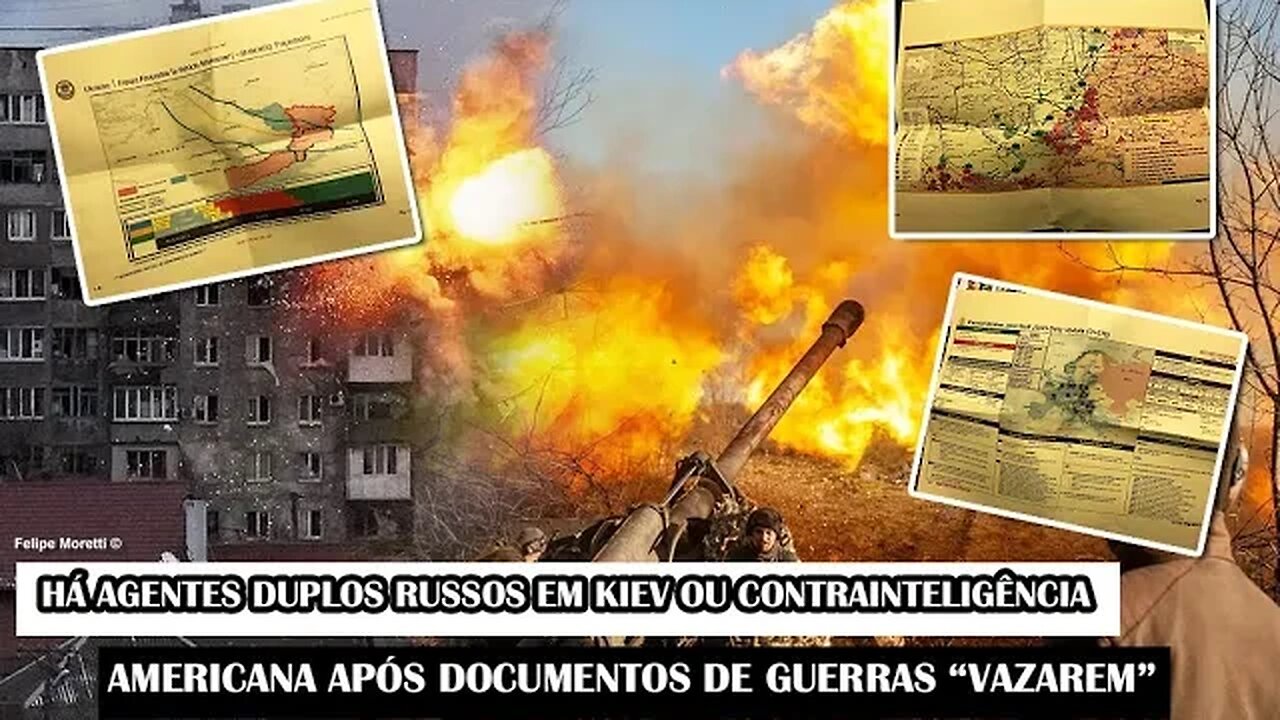 Há Agentes Duplos Russos Em Kiev Ou Contrainteligência Dos EUA Após Documentos De Guerras “Vazarem”