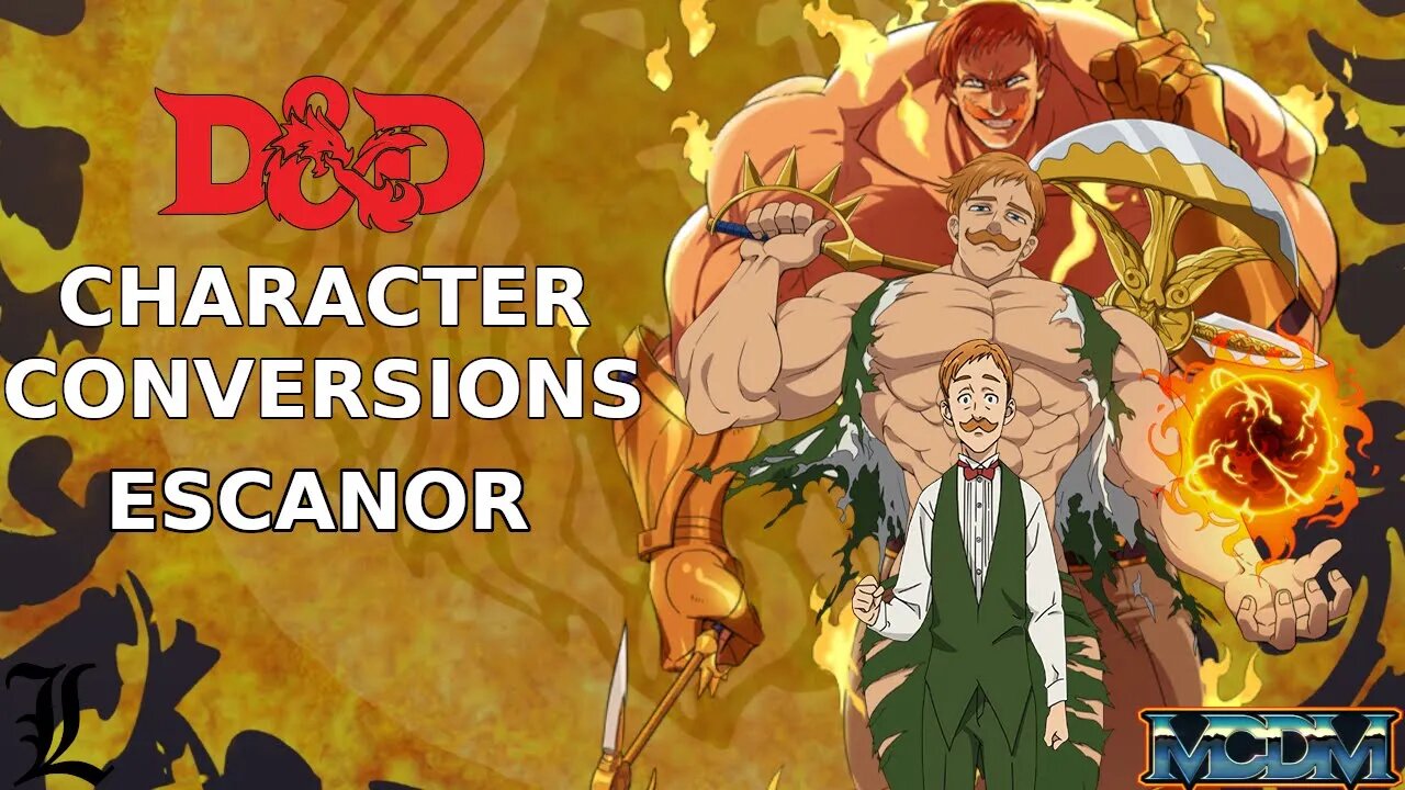 Character Conversions - Escanor [MCDM]