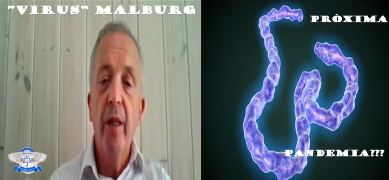 "Virus" de Marburg: ¿Próxima Pandemia????