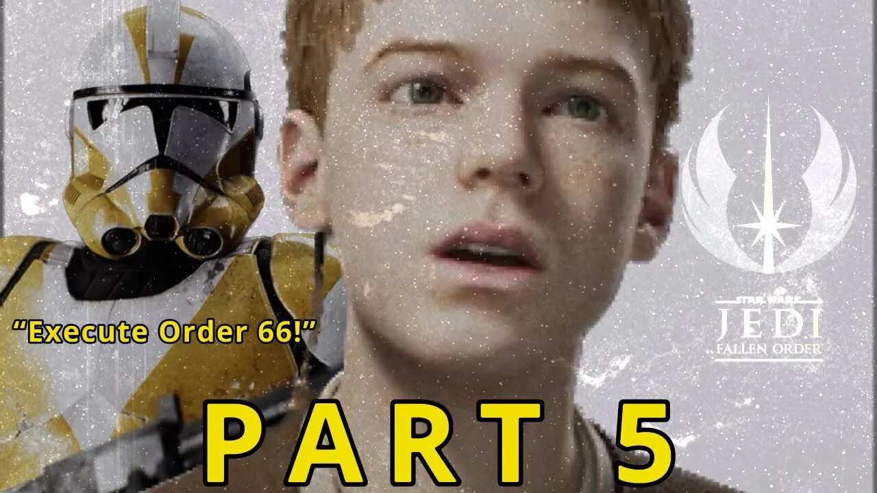 STAR WARS JEDI: FALLEN ORDER PART 5 ORDER 66