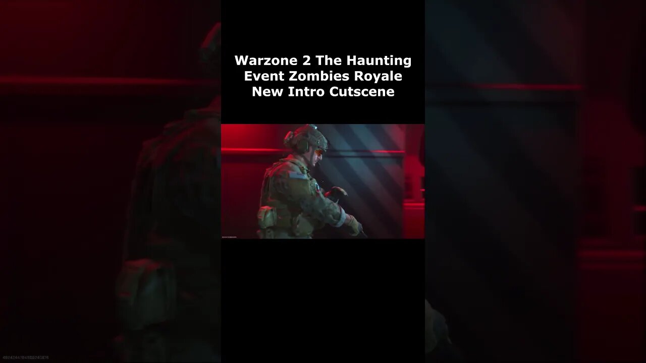 NEW Zombies Royale Intro Cutscene Warzone 2 The Haunting Event Cutscene MW2 Zombies Royale Cutscene