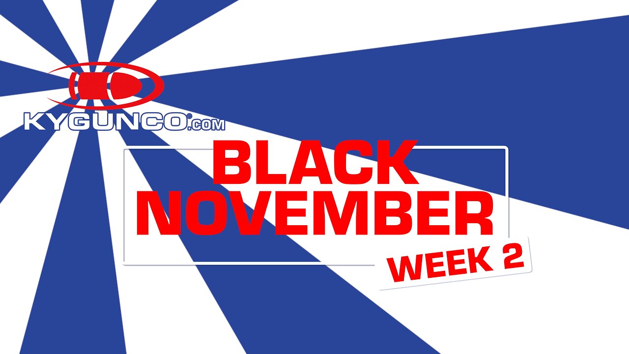 Black November Week 2 of Deals at KYGUNCO