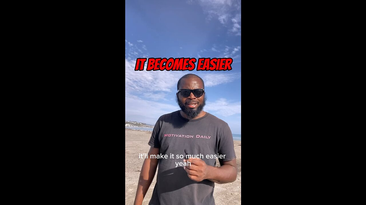 It Becomes Easier #dayodman #easy #helpsyou #motivation #eeyayyahh