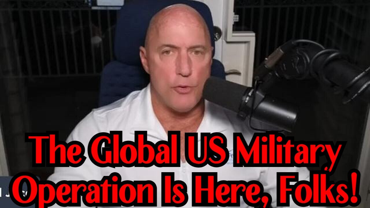 Michael Jaco: The Global US Military Operation Is Here, Folks!