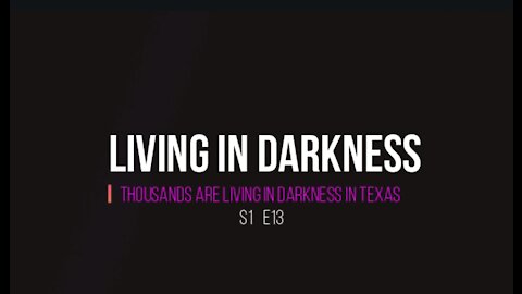 Living in Darkness