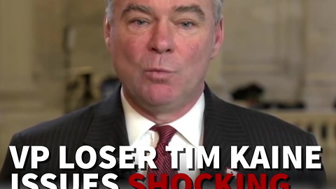 VP Loser Tim Kaine Issues Shocking, Violent Order To Dems Everywhere