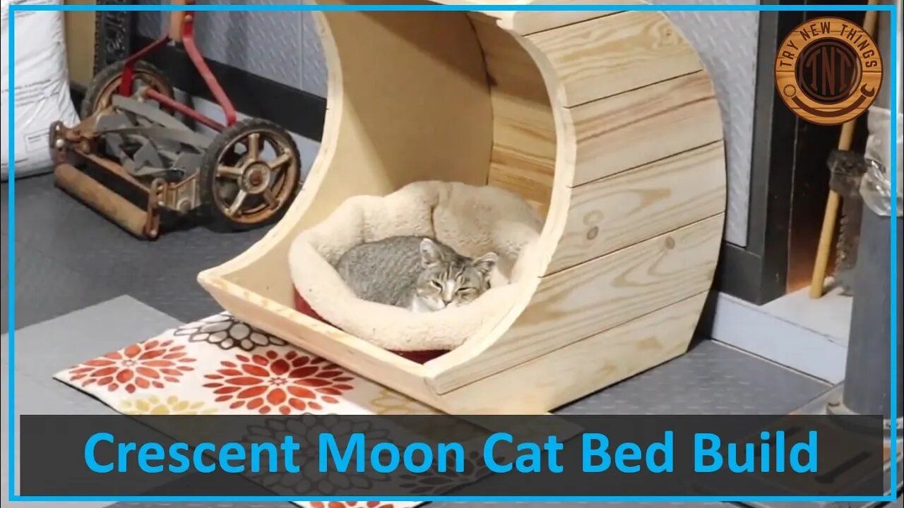 TNT #118: Crescent Moon Cat Bed Build Project