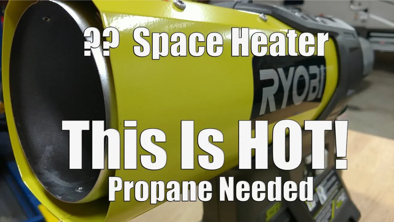 Ryobi 18-Volt 15K BTU Hybrid Forced Air Propane Heater Review P3180