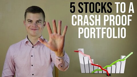 5 Stocks To Crash Proof Your Portfolio 📈