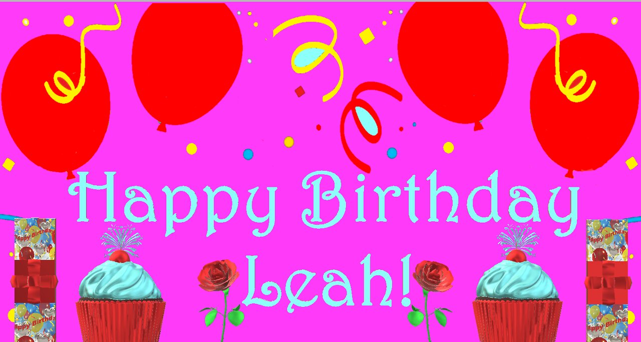 Happy Birthday 3D - Happy Birthday Leah - Happy Birthday To You - Happy Birthday Song