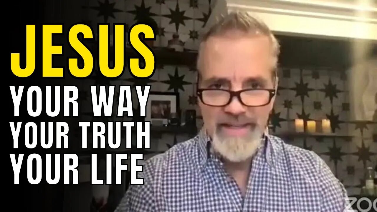 FINDING TRUE PURPOSE | Knowing Jesus As Your Way, Your Truth, Your Life - Daily Prayer With Jeff