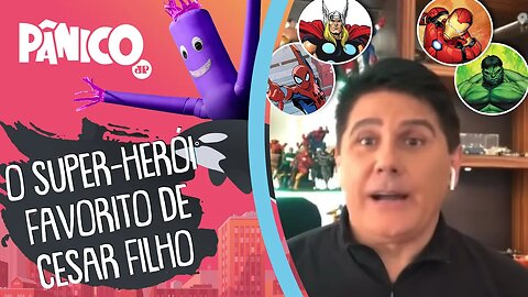 Cesar Filho diz qual é o SUPER-HERÓI favorito dele