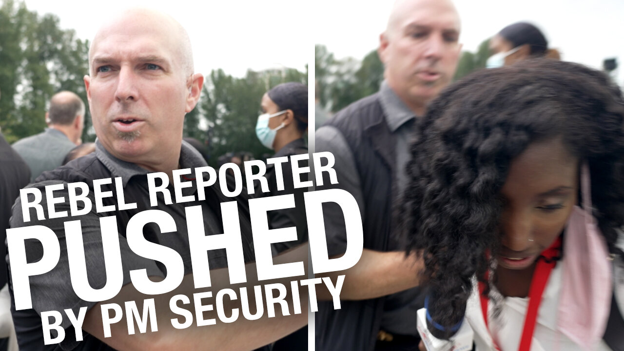 SHOCK VIDEO: Rebel journalist manhandled by Trudeau's RCMP