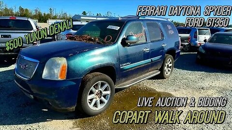 Copart Walk Around and Live Auction, $500 Yukon, FORD GT350, Ferrari Daytona Spyder