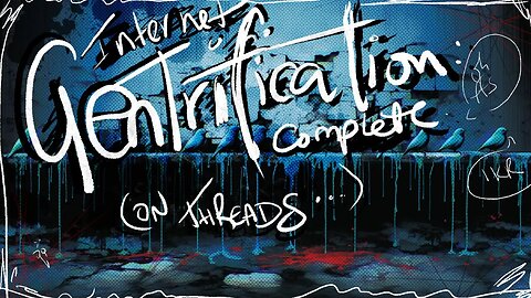 Internet Gentrification: Complete. On Threads