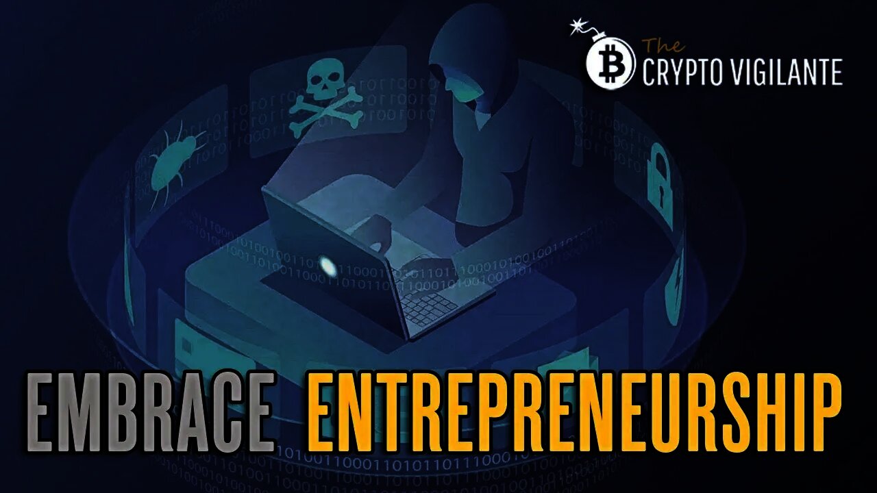 Embrace Crypto Entrepreneurship