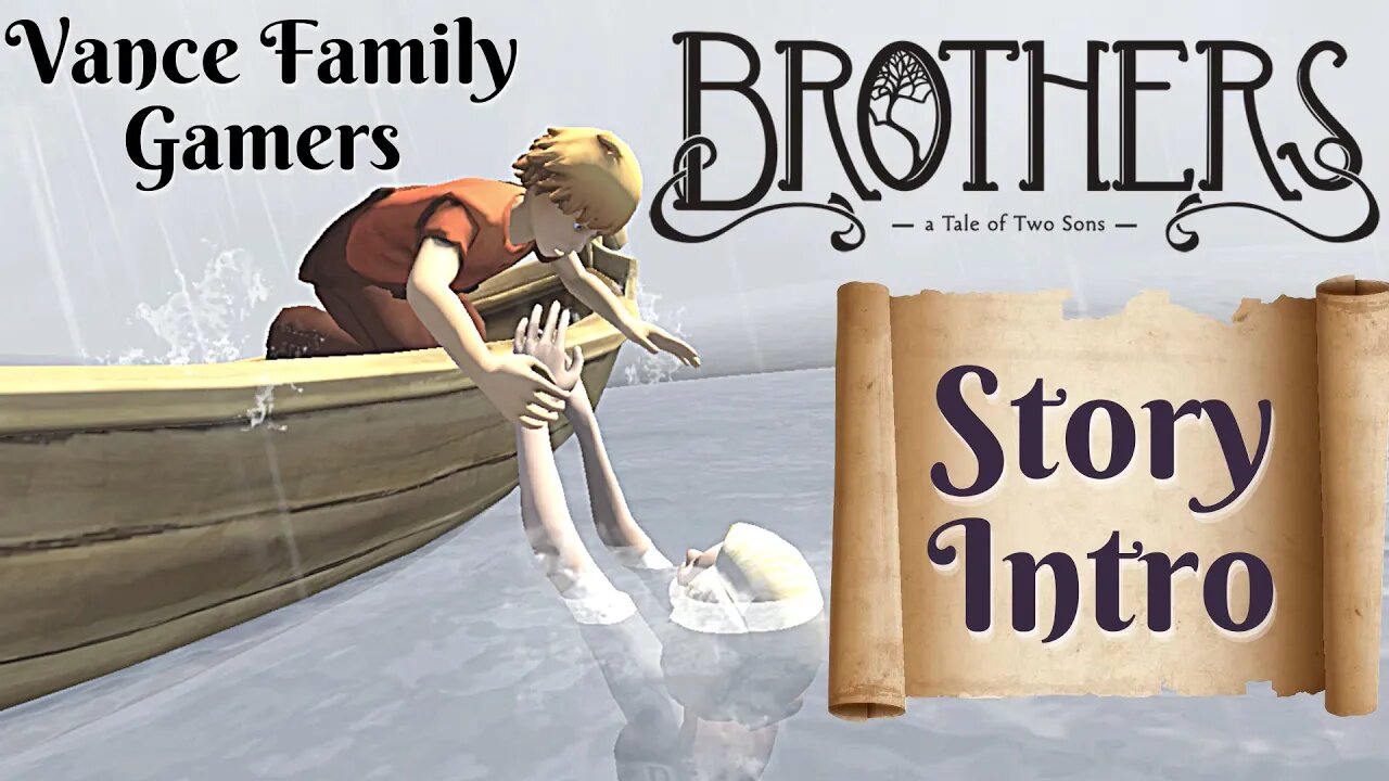 Brothers A Tale of Two Sons Story Introduction